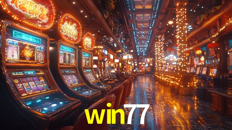 win77: Seu Cassino Premiado com Pagamentos Rápidos