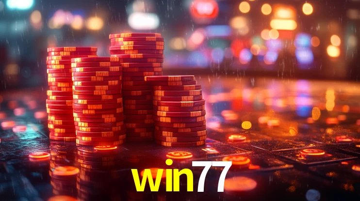 win77: Jogos de Caça-Níqueis-Altas Recompensas, Roleta-Velocidade, Blackjack-Desafios Máximos